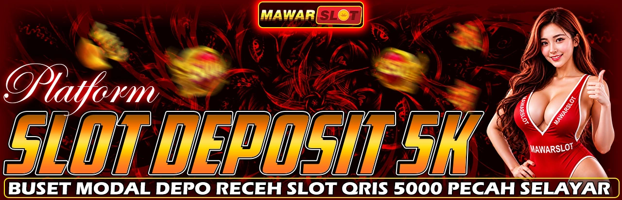 Slot Depo 5k